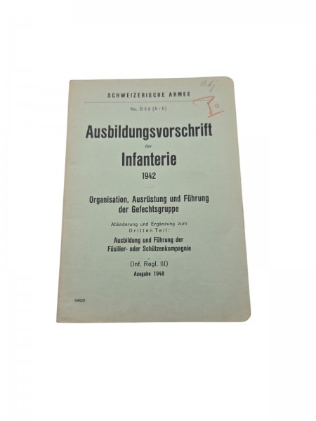 Ausbildungsvorschrift der Infanterie 1942 Reglement