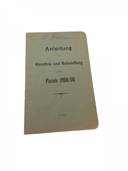 CH-Armee Anleitung zur Kenntnis und Behandlung der Pistole 1900/06