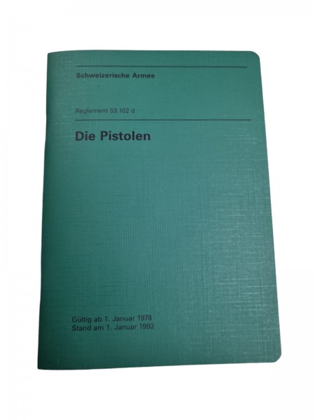 Die Pistolen Reglement