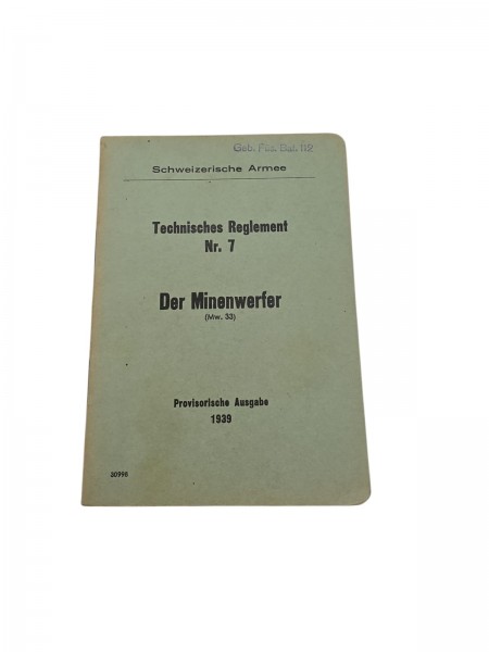 CH-Armee technisches Reglement Nr.7 Der Minenwerfer 33