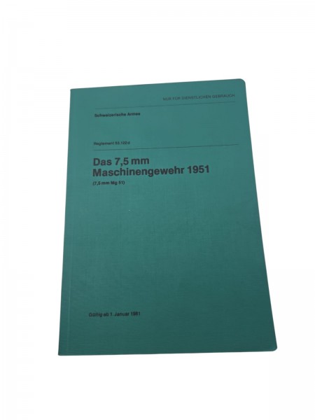 Schweizerische Armee Das 7,5mm Maschinengewehr 1951