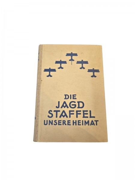 Die Jagdstaffel Unsere Heimat