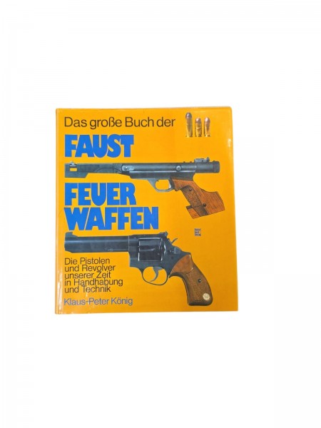 Das grosse Buch der Faust-Feuer Waffen