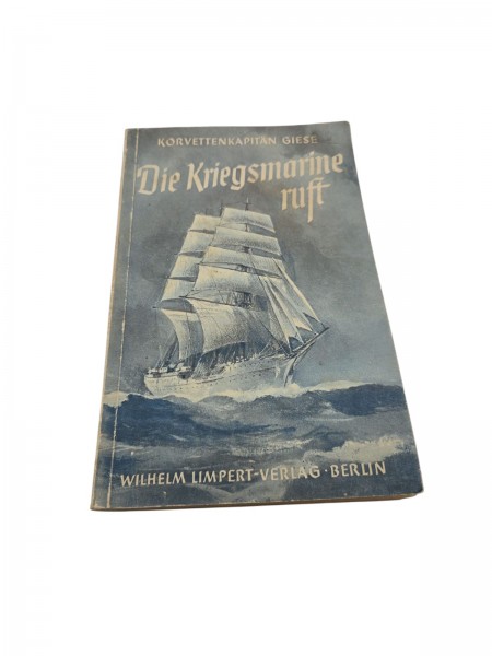 Die Kriegsmarine ruft