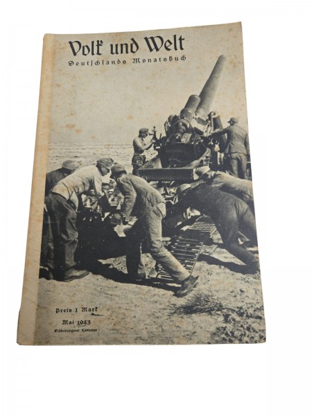 Volk und Welt. Deutschlands Monatsbuch Heft Mai 1943