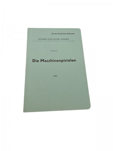 CH-Armee Die Maschinenpistole 1955