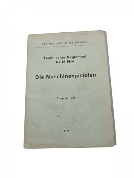 Die Maschinenpistolen Reglement