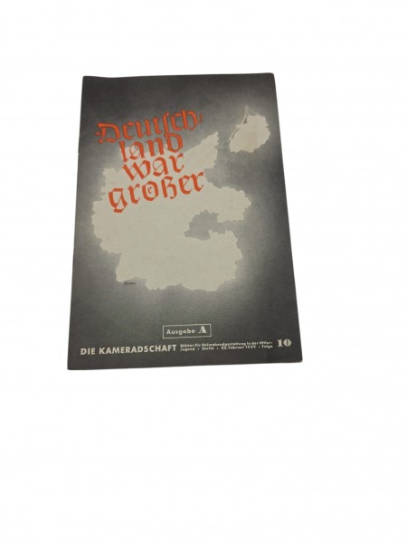 Deutschland war Grösser Die Kameradschaft