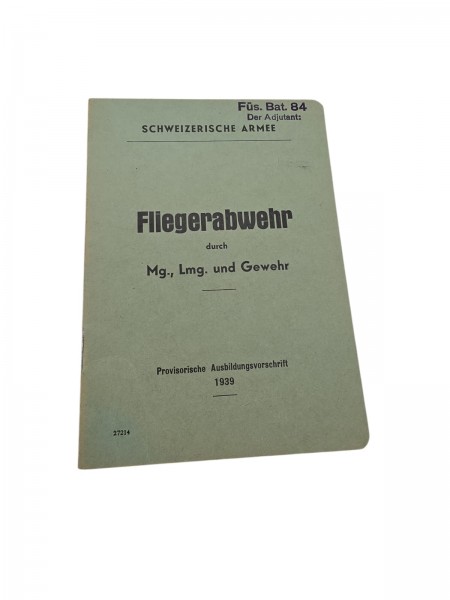 CH-Armee Fliegerabwehr durch Mg., Lmg. und Gewehr