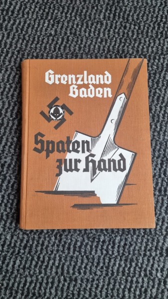 Grenzland Baden Spaten zur Hand Buch