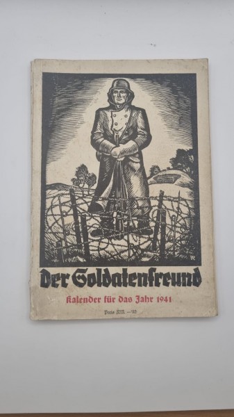 Der Soldatenfreund kalender für das Jahr 1941