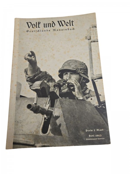 Volk und Welt. Deutschlands Monatsbuch Heft Juni 1943