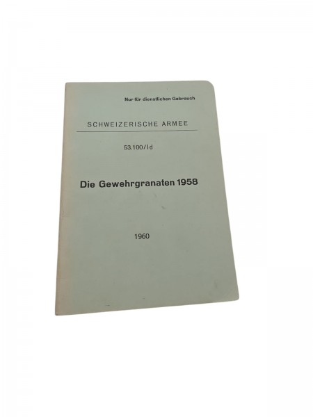 CH-Armee Die Gewehrgranaten 1958