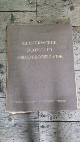 Original Meisterwerke Deutscher Kriegsberichter Mappe mit 15 Bilder