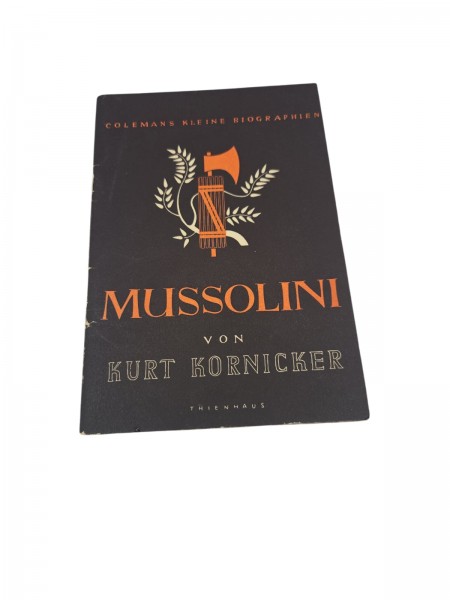 Mussolini von Kurt Kornicker