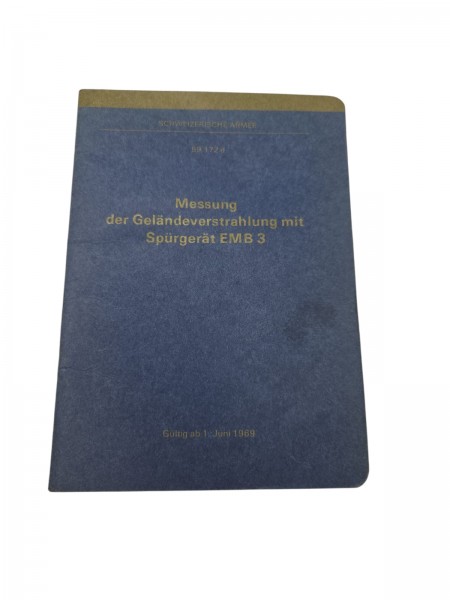 CH-Armee Messung der Geländeverstrahlung mit Spürgerät EMB 3 Reglement