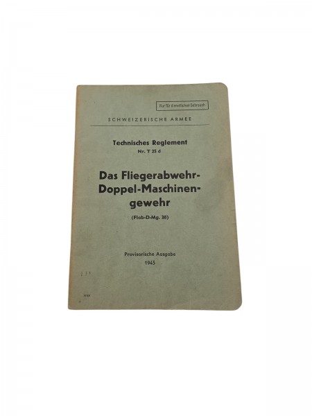 CH-Armee technisches Reglement Das Fliegerabwehr-Doppel-Maschinen-gewehr 38