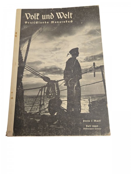 Volk und Welt. Deutschlands Monatsbuch Heft Juni 1940
