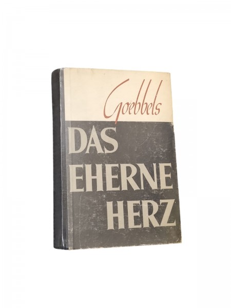 Goebbels Das Eherne Herz Buch