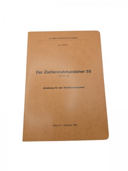 Schweizerische Armee Der Zielfernrohrkarabiner 55