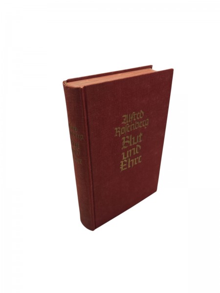 Alfred Rosenberg Blut und Ehre 1939