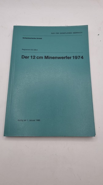 Der 12cm Minenwerfer 1074