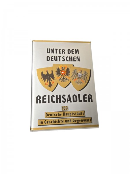 Unter dem Deutschen Reichsadler Buch