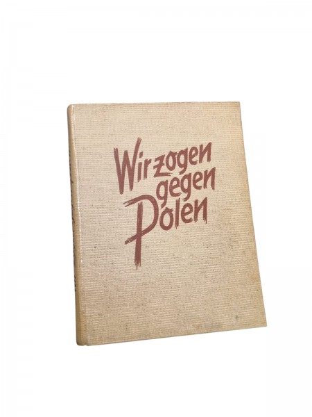 Wir Zogen gegen Polen Buch