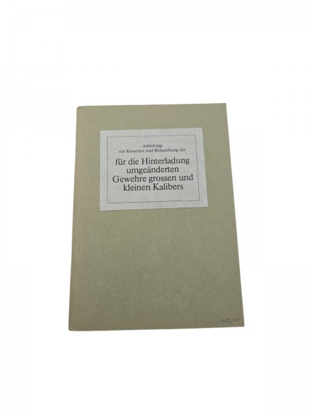 Reglement für die Hinterladung umgeänderten Gewehre grossen und kleinen Kalibers