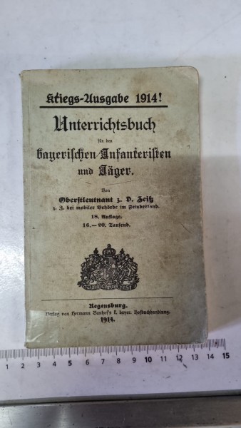 Original Bayrisch infanterie 1914 unterrichtsbuch