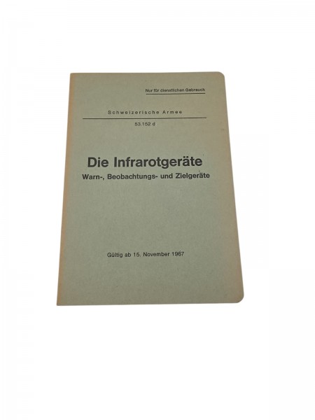CH-Armee Die Infrarotgeräte