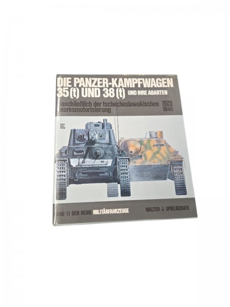 Die panzer-Kampfwagen 35(t) und 38(t) und ihre Abarten Buch