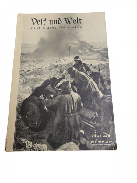 Volk und Welt. Deutschlands Monatsbuch Heft November 1942