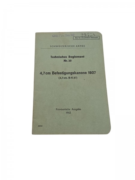 CH-Armee technisches Reglement Nr.20 4,7cm Befestigungskanone 1937