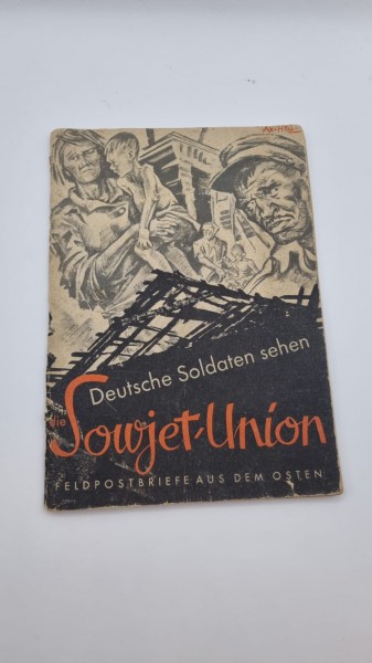 Deutsche Soldaten sehen Sowjet-Union 2.WK