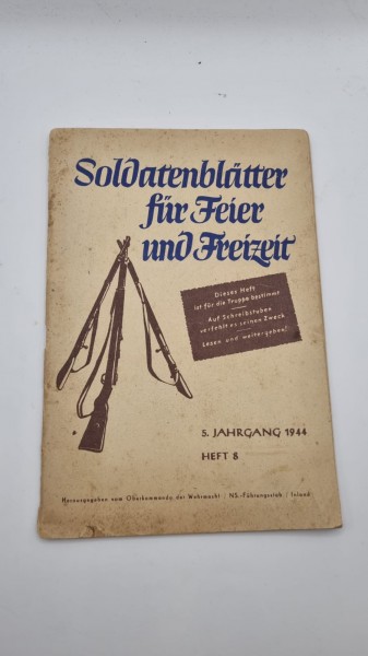 Soldatenblätter für Feier und Freizeit Heft 8