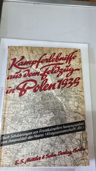 Buch Kampferlebnisse aus dem Feldzug in Polen 1939