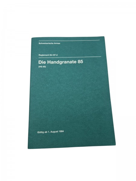 Schweizerische Armee Reglement Die Handgranate 85