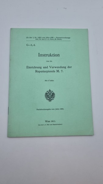 Instruktion über die Einrichtung und Verwendung der Repetierpistole M.7