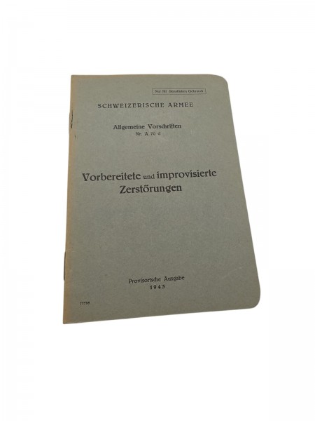 CH-Armee Vorbereitete und improvisierte Zerstörungen
