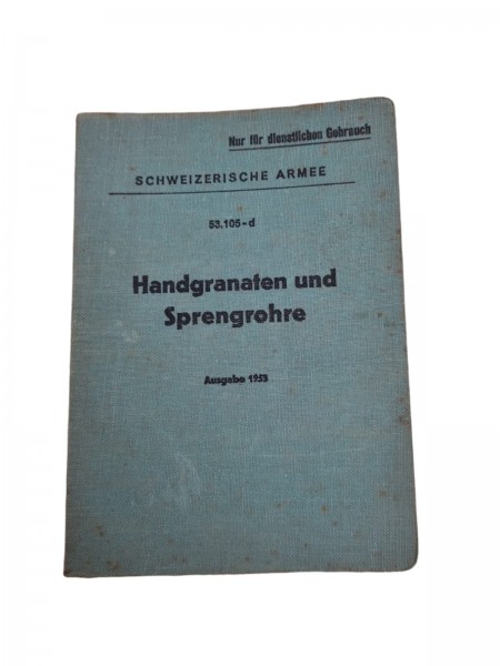 Schweizer Armee Handgranaten und Sprengrohre