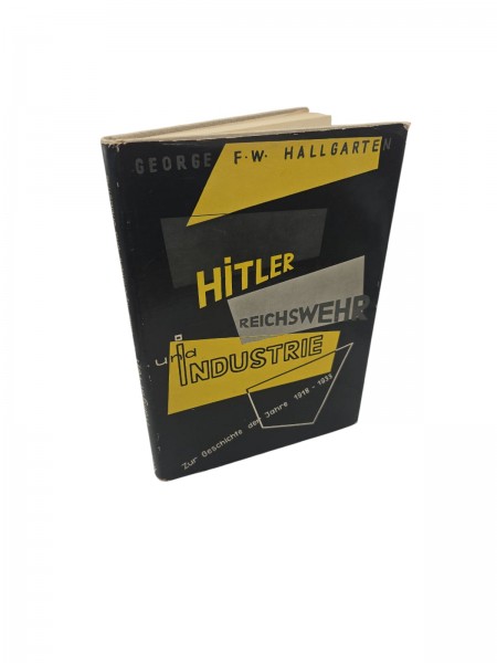 Hitler, Reichwehr und Industrie Buch