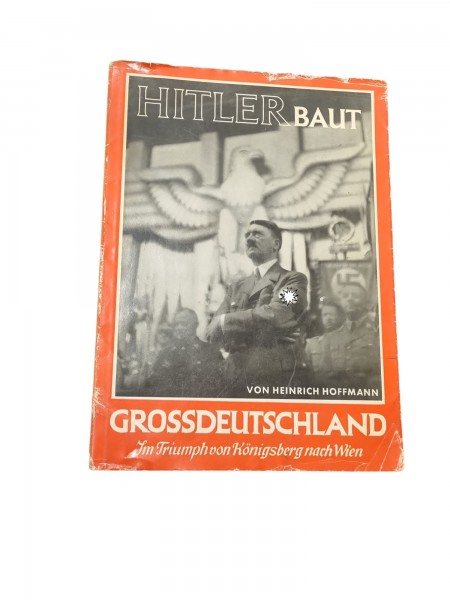 Hitler Baut Grossdeutschland von Heinrich Hoffmann Filmband Buch