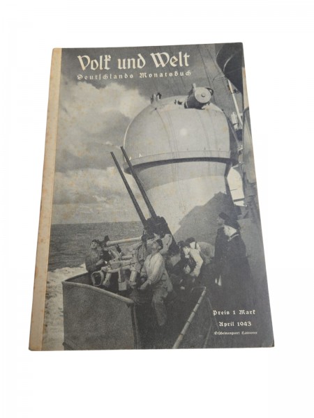 Volk und Welt. Deutschlands Monatsbuch Heft April 1943