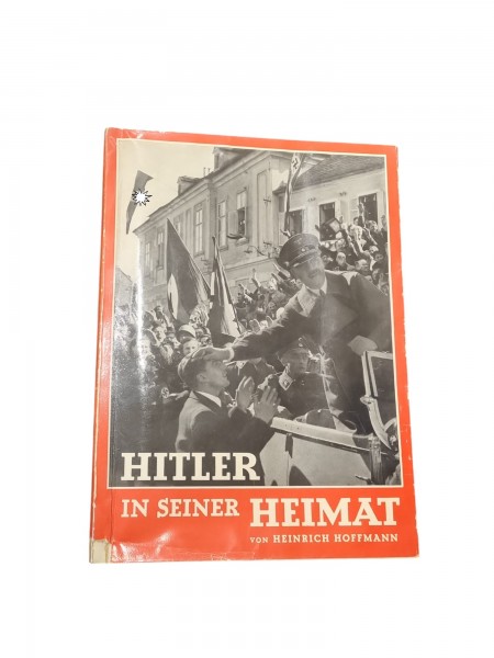 Hitler in seiner Heimat von Heinrich Hoffmann Filmband Buch