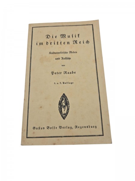 Die Musik im dritten Reich. Kulturpolitische Reden und Aufsätze