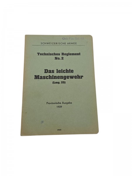 CH-Armee technisches Reglement No.2 Das leichte Maschinengewehr Lmg.25