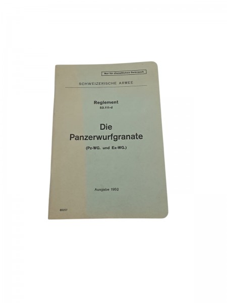 CH-Armee Reglement Die Panzerwurfgranate