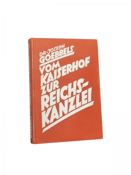 Buch vom Kaiserhof zur Reichskanzlei Goebbels