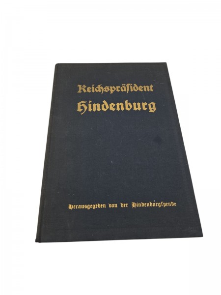 Reichspräsident Hindenburg